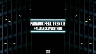 PRDX808 feat. Frenkie - #ALLBLACKEVERYTHING (Prod. von PRDX808)