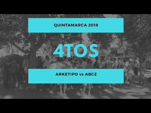ARKETIPO vs ABCZ - 4tos - Quintamarca 1vs1 2018