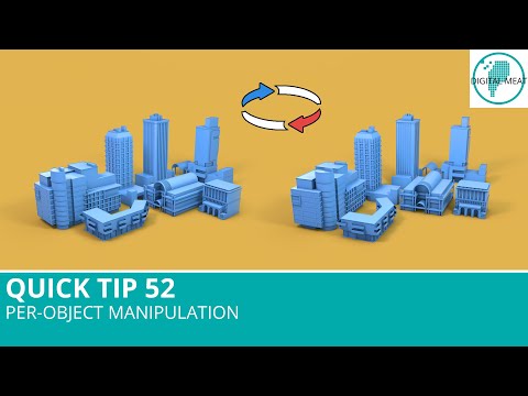 Quick Tip 52: Per Object Manipulation