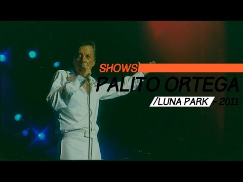 Palito Ortega video Luna Park 2011 - Show Completo