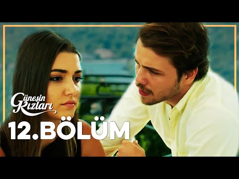 Güneşin Kızları 12. Bölüm - Full Bölüm