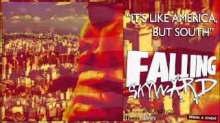 It's Like America, But South - Falling Skyward