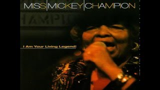 MISS MICKEY CHAMPION - Double Crossing Blues (Live)
