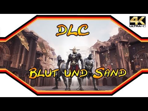 Conan Exiles ★ DLC: Blut und Sand  ★ DLC Vorstellung [4k]