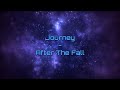 Journey - "After The Fall" HQ/With Onscreen Lyrics!