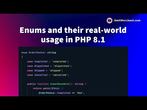 Enums and their real-world usage in PHP 8.1