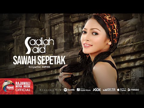 Sadiah Said - Sawah Sepetak [OFFICIAL]
