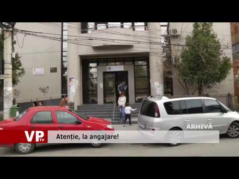 Atenție, la angajare!