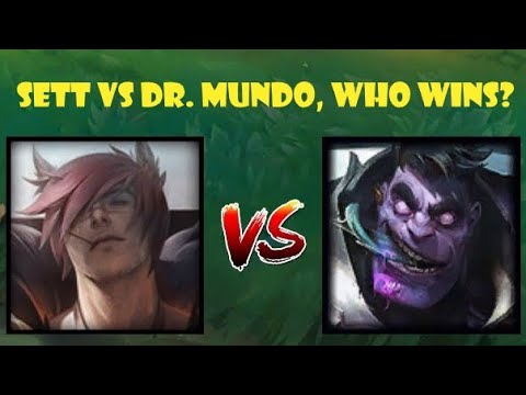 Test your knowledge: Who wins here? Sett vs Dr. Mundo
