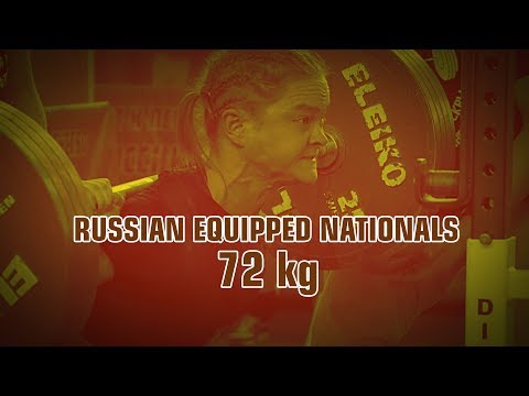 RUSSIAN IPF EQUIPPED NATIONALS, 2019 - WOMEN 72 kg