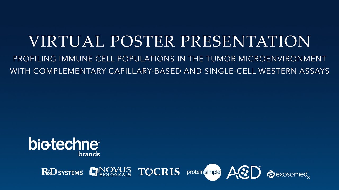 Virtual Poster - Profiling Immune Cell Populations in the TME With SW & SCW Assays