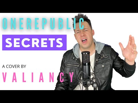 Valiancy - Secrets (OneRepublic) cover