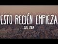 DUKI, EMILIA - Esto Recién Empieza (Letra/Lyrics)