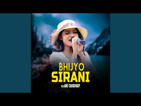 Bhijyo Sirani