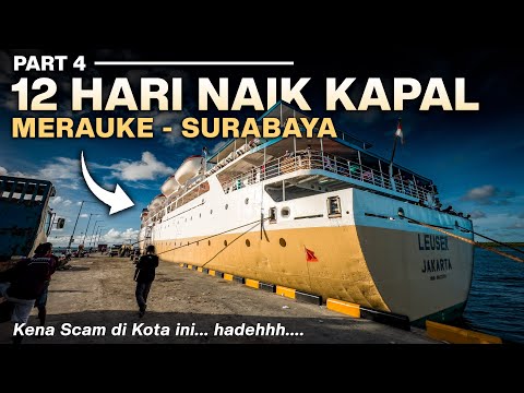 TRIP PAPUA - Ep.16 Sandar di Kota Dobo, Enaknya Ke Mana ya? Hari Ketiga di KM Leuser #4