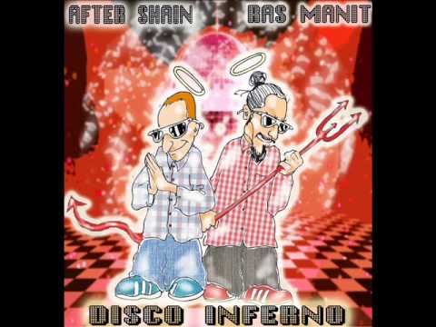 After Shain & Ras Manit - Disco Inferno