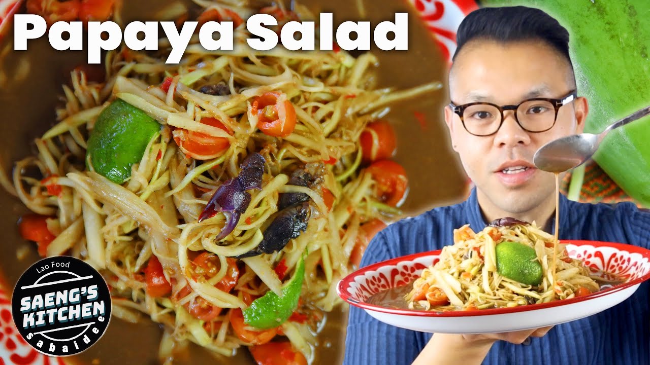 Lao Papaya Salad | Thum Mak Hoong | ຕຳຫມາກຫຸ່ງ | Lao Food at Saeng’s Kitchen