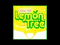Citrus Hill - Lemon Tree (Ti-Mo Remix Edit) [HD ...