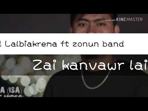 Israel Lalbiakrema feat zonun band-zai kanvawr laini (lyric video)
