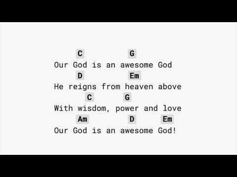 Our God is an Awesome God (EASY CHORDS)