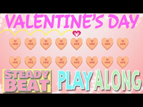 Valentine's Day Steady Beat Play Along