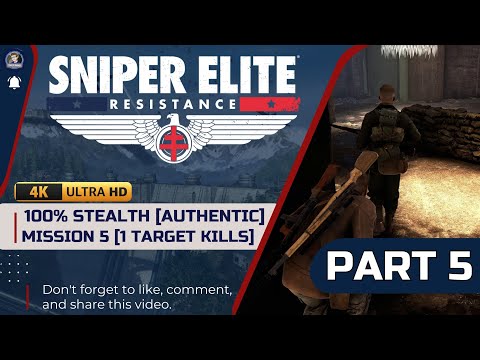 Sniper Elite Resistance [AUTHENTIC MODE] 100% Stealth Walkthrough - Mission 5 Devil's Cauldron