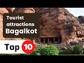 Top 10 tourist attractions in Bagalkot | Bagalkot tourist places | Karnataka tourism | Badami Caves