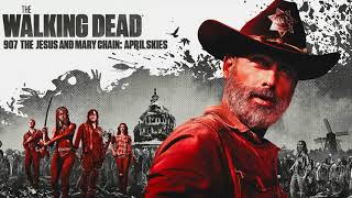 907 - The Jesus And Mary Chain: April Skies