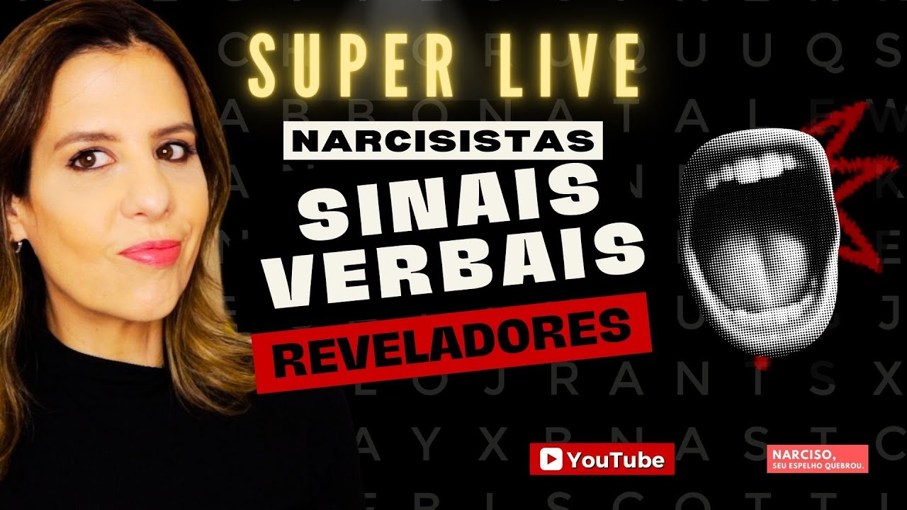 SUPER LIVE: FRASES DE NARCISISTAS - SINAIS VERBAIS REVELADORES