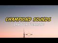 Davido & Focalistic - Champions Sounds Lyrics (#Thats8)