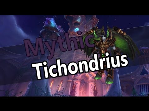Sunbrace vs Tichondrius - Mythic