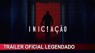 Iniciação 2020 Trailer Oficial Legendado