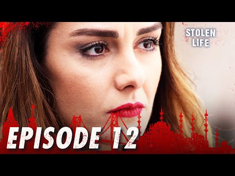 Kara Ekmek I Stolen Life - Episode 12