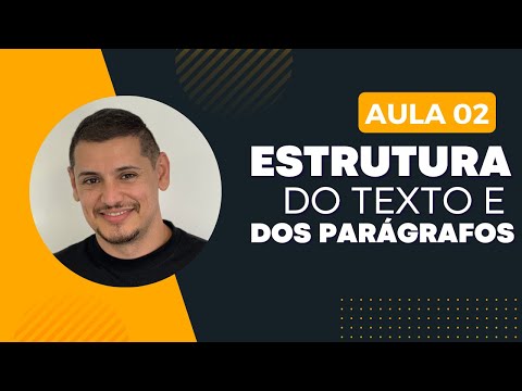 CLASS 02 - Structuring the text and paragraphs