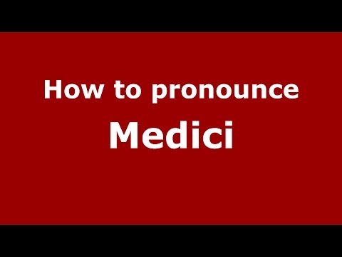 How to pronounce Medici (Spanish/Argentina) - PronounceNames.com
