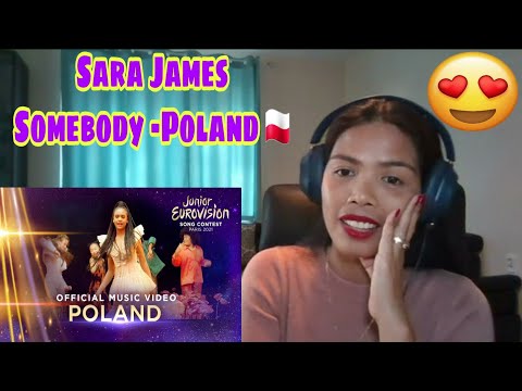 Its MyrnaG REACTS TO Sara James -Somebody -Poland 🇵🇱 -Official Music Video -Junior Eurovision 2021