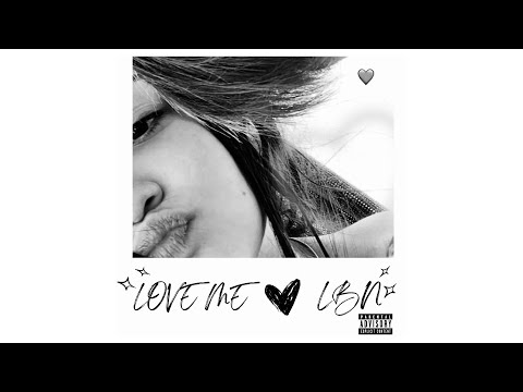 LOVE ME - LBN
