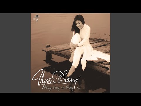 Thể hiện bởi Uyên Trang