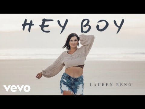 Hey Boy - Lauren Reno