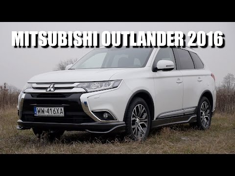 Mitsubishi Outlander 2016 (PL) - test i jazda próbna