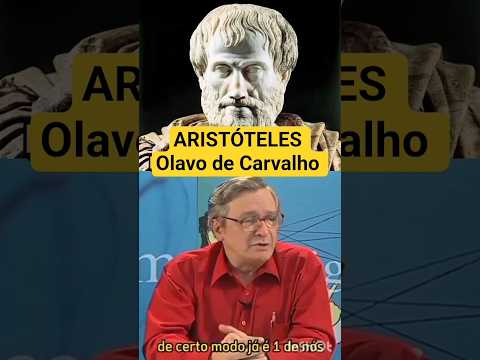 ARISTÓTELES. Por: Olavo de Carvalho.