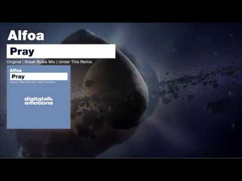 Alfoa - Pray (Original Mix)  [Digital Emotions Records]
