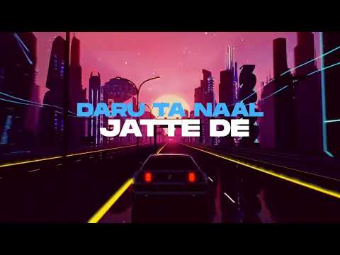 DARU TAN NAAL JATT DE - CHAMKILA & SURINDER SONIA X JOSH SIDHU