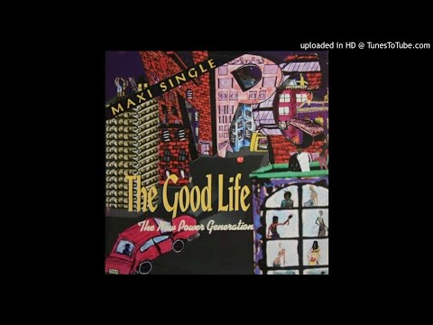 The New Power Generation - The Good Life (Big City Remix)