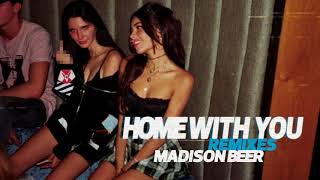 Madison Beer - Home With You (Alphalove Remix)
