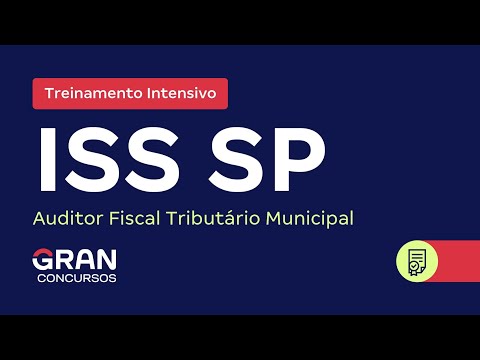 Treinamento Intensivo ISS SP - Auditor Fiscal Tributário | Contabilidade Pública com Rodrigo Machado