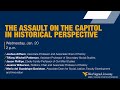 The Assault on the Capitol in Historical Perspective