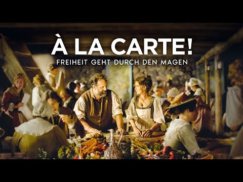 Trailer-Vorschau: À la Carte! - Freiheit geht durch den Magen