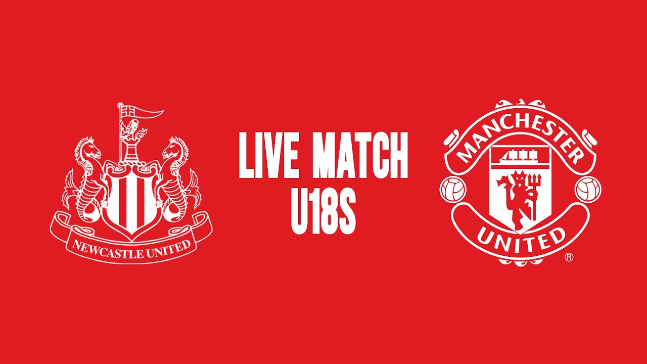 FULL  MATCH | Newcastle U18s v Man Utd U18s | U18 Premier League