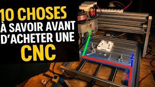 10 chose à savoir AVANT d'acheter une machine CNC ou un LASER